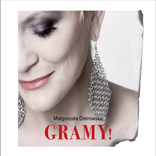 Małgorzata Ostrowska - “Gramy!” [CD]